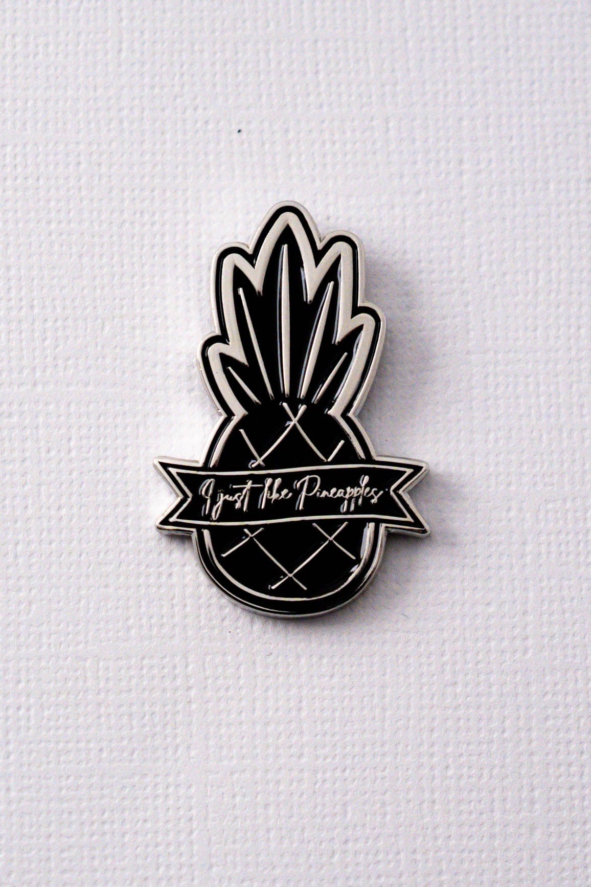 I Just Like Pineapples Enamel Pin ENAMEL PIN OS