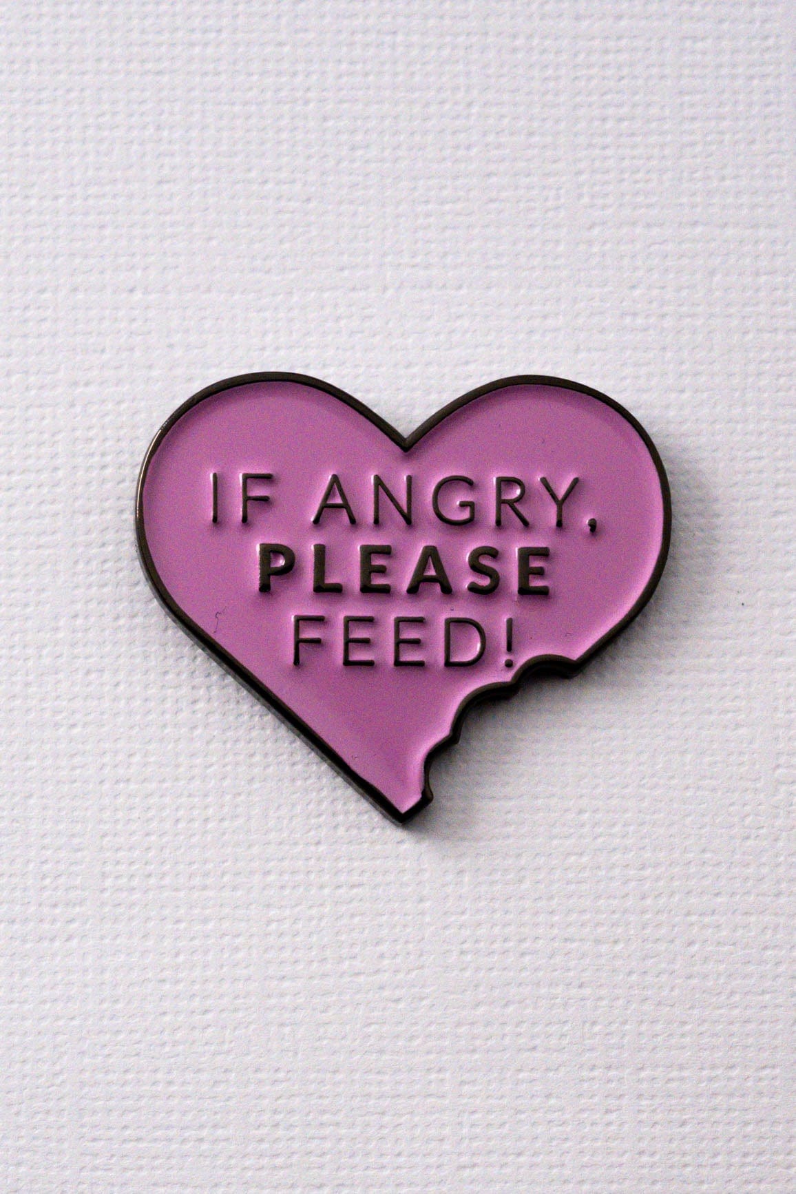 If Angry Please Feed Enamel Pin ENAMEL PIN OS